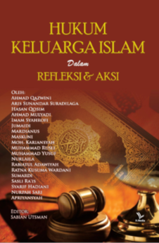 HUKUM KELUARGA ISLAM DALAM REFLEKSI & AKSI