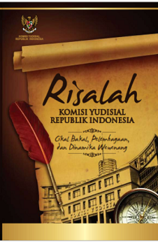 RISALAH  KOMISI YUDISIAL  Diterbitkan oleh Sekretariat Jenderal Komisi Yudisial Republik Indonesia  
