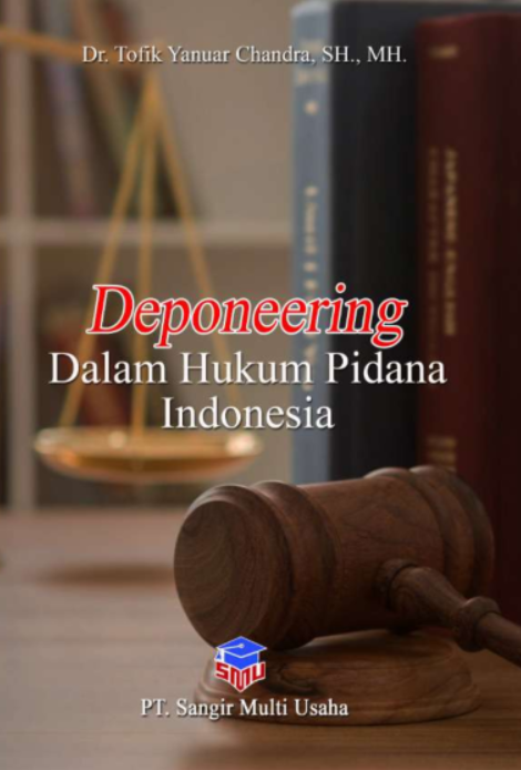 DEPONEERING Dalam Hukum Pidana Indonesia
