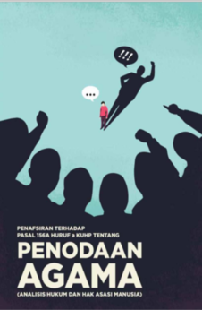 Penafsiran terhadap Pasal 156a Kitab Undang-Undang Hukum Pidana tentang Penodaan Agama (Analisis Huk