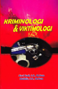 KRIMINOLOGI & VIKTIMOLOGI