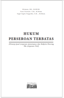 HUKUM PERSEROAN TERBATAS (Prinsip Good Corporate Governance dan Doktrin Piercing The  Corporate Veil