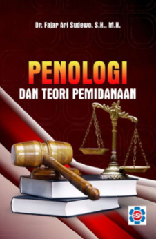 PENOLOGI DAN TEORI PEMIDANAAN